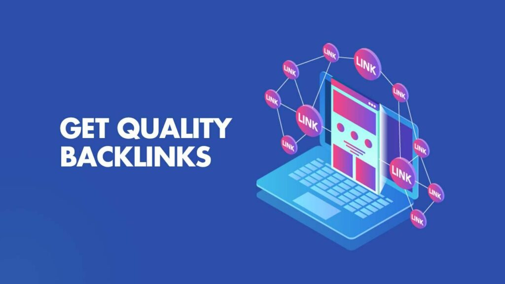 Gaining Quality Backlinks to Your Site