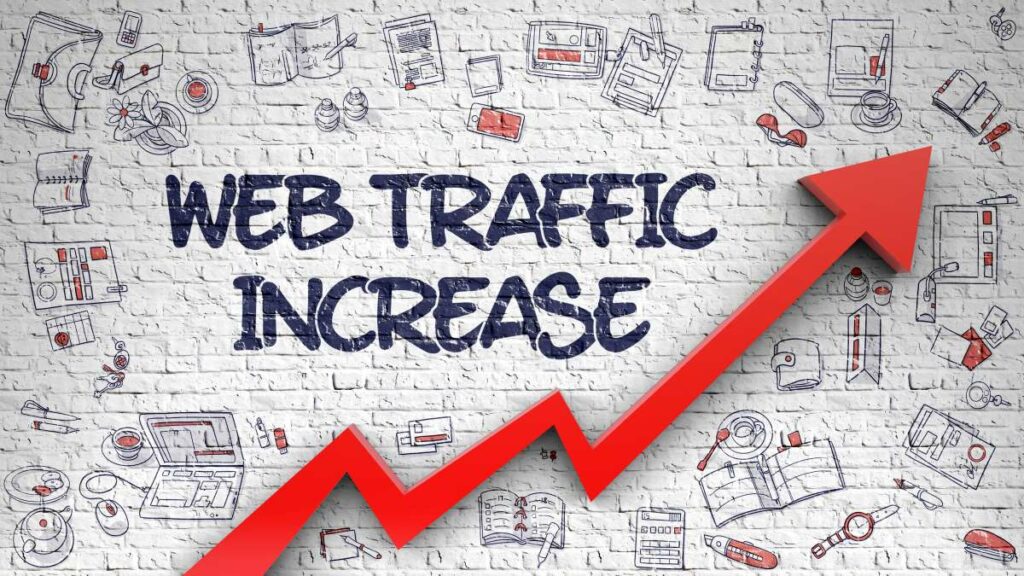 Increased Web Traffic