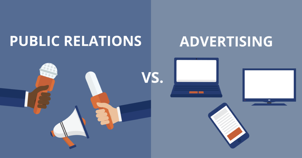 PR vs. Advertising: Understanding the Differences and Similarities